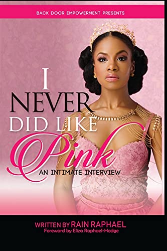 I Never Did Like Pink: An Intimate Interview