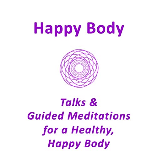 Happy Body - A Wellness Podcast cover art