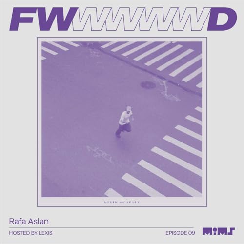 『FWD.009 → Rafa Aslan: "What If We Added Vocals?"』のカバーアート