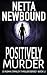 Positively Murder: A Psychological Thriller Novel (The Adam Stanley Series Book 2)
