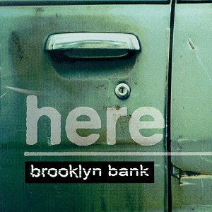 Brooklyn Bank [Audio CD] Here