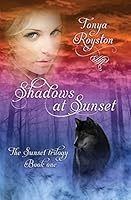 Shadows at Sunset ~ Sunset Trilogy ~ Book 1 1626943176 Book Cover