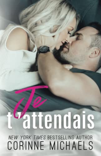 Je t’attendais (Je reviendrai) (French Edition)