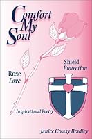 Comfort My Soul 0805952640 Book Cover