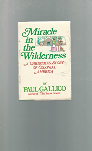 Miracle in the Wilderness