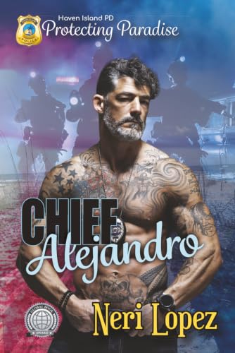Chief Alejandro: Haven Island PD: Protecting Paradise
