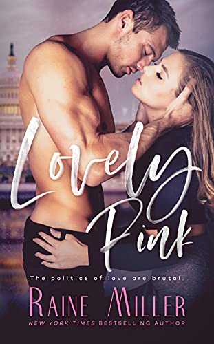 Lovely Pink by [Raine Miller]