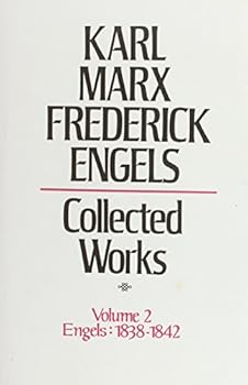 Hardcover Marx and Engels Collected Works: 1838-1842 (Engels) Book
