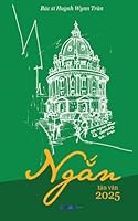 Ng?n - T?n van 2025 (Vietnamese Edition) B0F1Z9XTF6 Book Cover