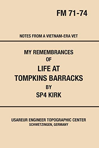 Preisvergleich Produktbild My Remembrances of Life At Tompkins Barracks