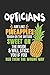 Produktbild Opticians Are Like Pineapples. Tough On The Outside Sweet On The Inside: Optiker Ananas Notizbuch / Tagebuch / Heft mit Karierten Seiten. Notizheft ... Planer für Termine oder To-Do-Liste.