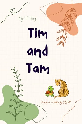 Tim and Tam: My "Tt" Story (My Alphabet Series ~ Premium Quality Book 20) (English Edition)