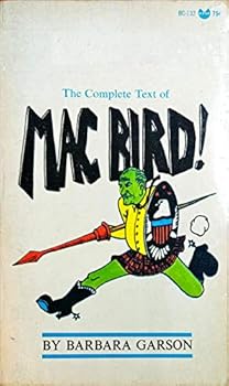 Paperback The Complete Text of Mac Bird! Book