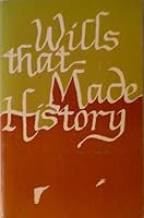 Wills that made history B0006W5I9U Book Cover