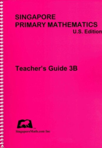 Primary Mathematics Teacher's Guide 3B, 3rd Edi... 097415735X Book Cover
