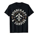 CAMPING BUSHCRAFT SURVIVAL GIFTS & TEES & SHIRTS CO. T-Shirt