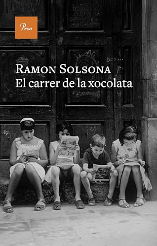 El carrer de la xocolata (A TOT VENT) (Catalan Edition)