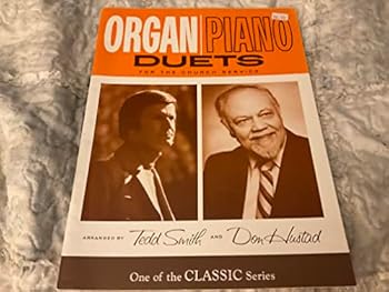 Organ Piano Duets for the Church Service