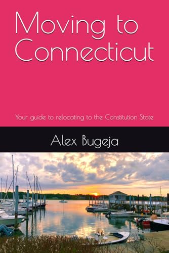 Moving to Connecticut: Your guide to relocating to the Constitution State (USA Moving Guides)