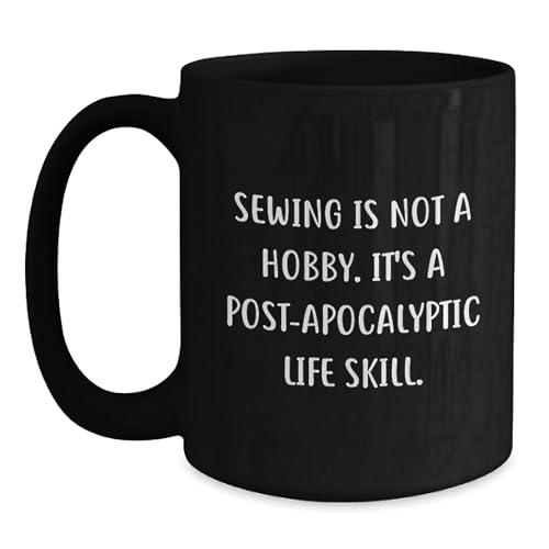 Sewing Enthusiast Gifts from Friends and Family - Funny Coffee