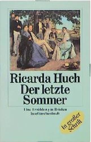 Der letzte Sommer. Großdruck. Eine Erzählung in... [German] 3458340157 Book Cover