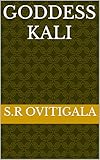 kalina daniel  Goddess Kali (English Edition)