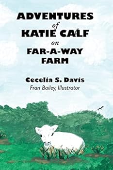 Paperback Adventures of Katie Calf on Far-A-Way Farm [Large Print] Book