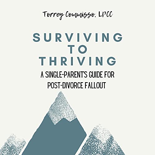 Surviving to Thriving by Torrey Commisso episode artwork