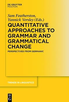 Hardcover Quantitative Approaches to Grammar and Grammatical Change: Perspectives from Germanic Book