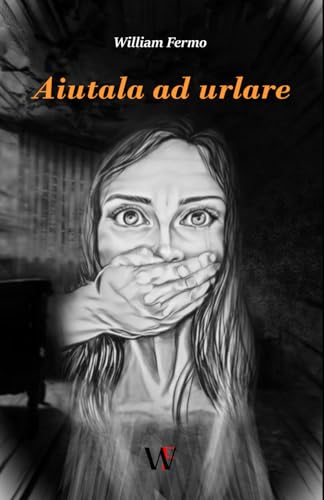 Aiutala ad urlare: La violenza sulle donne è un urlo che va ascoltato