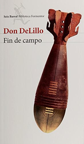 Fin de campo [Spanish] 6070732499 Book Cover