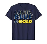 I Bleed Blue and Gold t-Shirt for Sports Fan T-Shirt