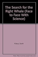 The Search for the Right Whale 051757845X Book Cover