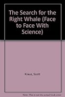 The Search for the Right Whale 051757845X Book Cover