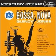QUINCY JONES AND HIS BAND QUINCY JONES AND HIS OR - Big Band Bossa Nova - Disque CD