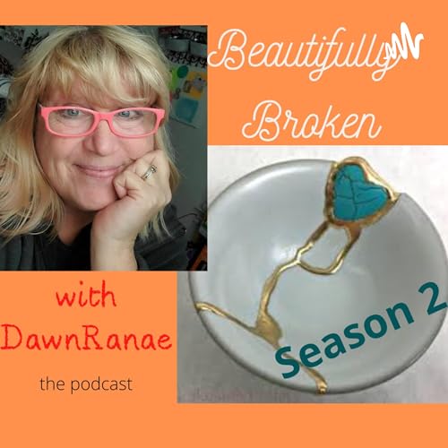 Beautifully Broken With DawnRanae cover art