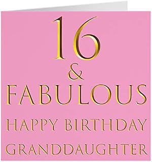 Hunts England Granddaughter 16th Birthday Card - 16 & Fabulous - Happy Birthday Granddaughter - Still Totally Fabulous Collection - Standard - 148 x 148 mm