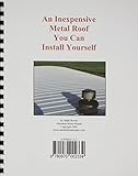 Mobile Home Repair : An Inexpensive Metal Roof You Can Install Yourself