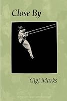 Close By 1878851608 Book Cover