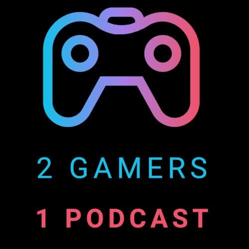 『2 Gamers 1 Podcast』のカバーアート