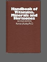 Handbook of Vitamins, Minerals, and Hormones 0442245572 Book Cover