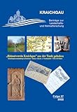 Kraichgau: Beiträge zur Landschafts- und Heimatforschung. Folge 27/2022
