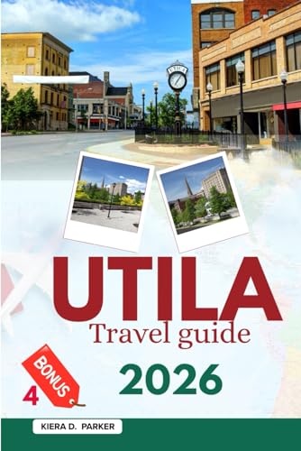 UTILA TRAVEL GUIDE 2026: Explore Coral Reefs, Affordable Dive Centers, Hidden Cays & Nightlife. An Essential Companion for Backpacker Budgets and Island Escapes