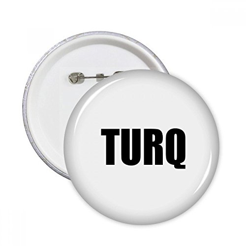 Badge rond noir personnalisé Turq Couleur Nom pour customiser vos vêtements