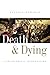 Death and Dying: A Sociological Introduction