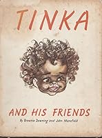Tinka and His Friends B001MSI7Y0 Book Cover