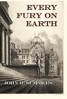Every Fury on Earth 1934542075 Book Cover