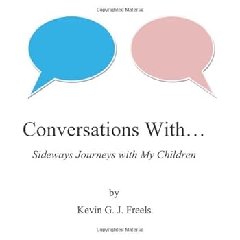 Paperback Conversations With...: Sideways Journeys with My Children Book