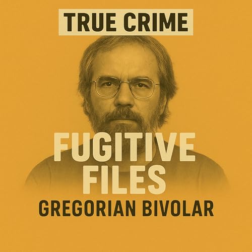 Case 076: Gregorian Bivolaru | Tantra, Lies, and Fugitives cover art