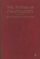 The Future of Christianity B000857LKE Book Cover